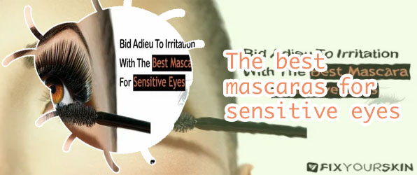Eye mascara for sensitive eyes